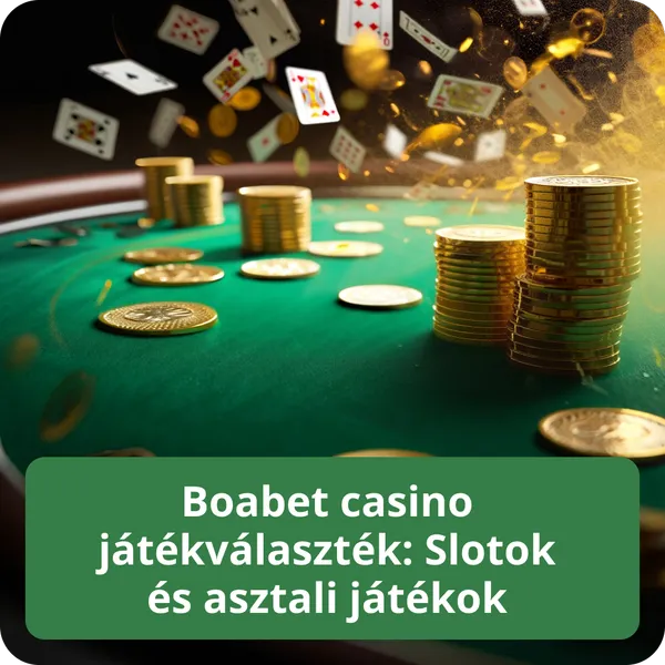 Boabet casino játékválaszték: Slotok és asztali játékok